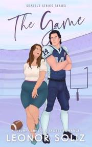 The Game: A Grumpy Sunshine Sports Romance (The Seattle Strike Book 1)