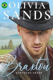 Braxton: (português brasileiro) (Kentucky Green (Português brasileiro) uma série contemporânea de romances aconchegantes em u