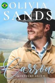 Carson: (português brasileiro) (Kentucky Green (Português brasileiro) uma série contemporânea de romances aconchegantes em um