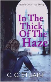 In The Thick Of The Haze