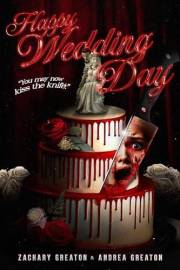 Happy Wedding Day: A Slasher Horror