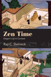 Zen Time: Dōgen's Uji in Context (SUNY Press Open Access)