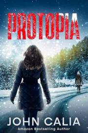 Protopia: A dystopian thriller set in the very near future. Which side are YOU on?
