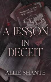 A Lesson in Deceit (Mystic Riegan Duet Book 1)