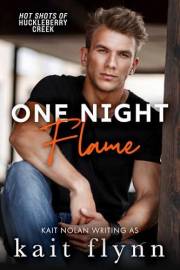 One Night Flame: A firefighter bachelor auction single mom one night stand small town romance (Hot Shots of Huckleberry Creek