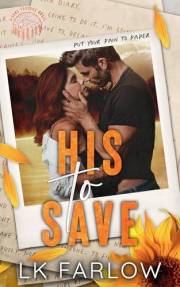 His to Save: A Small Town Romantic Suspense (Lake Fortune)