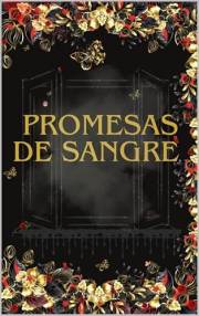 Promesa de sangre : paranormal (Spanish Edition)
