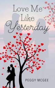 Love Me Like Yesterday