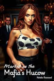 Marked as the Mafia’s Hucow: An Extreme Dark BreastFeeding Reverse Harem Romance (Mafia Milking Order) Marked as the Mafia’s Hucow: An Extreme Dark BreastFeeding Reverse Harem Romance (Mafia Milking Order)