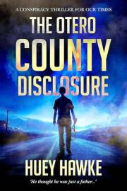 The Otero County Disclosure: A UFO conspiracy thriller for our times