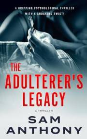 The Adulterer's Legacy: A Novel