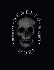 Memento Mori: Recuerda tu Muerte (Instantes Eternos: Colección Tempus. nº 1) (Spanish Edition)