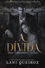 A DÍVIDA : Heitor (TURBULÊNCIA Livro 1) (Portuguese Edition)