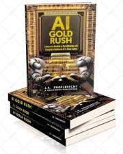 AI Gold Rush: How to build a profitable AI Empire before it`s too late