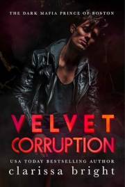 Velvet Corruption (The Dark Prince of Boston Book 1)