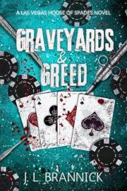 Graveyards & Greed: A Las Vegas Mafia, Billionaire, Dark Comedy Romance: Las Vegas House of Spades