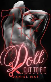 Doll: Cut To Fit: A Dark MM Feminization Story