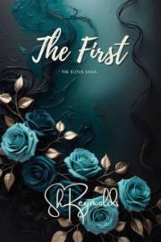 The First (The Elitus Saga Book 1)