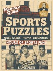 Memory Quest Sports Puzzles: Word Games, Trivia, Crosswords & Brain Boosters: Large Print Activity Book For Adults & Seniors
