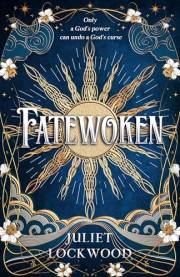 Fatewoken (Fates Book 1)