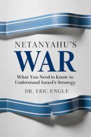 Netanyahu's War: The Unholy Trinity of Conflict - Israel, Iran, and Russia's Deadly Dance (Political Warfare: Strategies & Ta