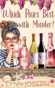 Which Pairs Best With Murder? : A small town cozy mystery with a cat (Mermaid Bay Wine Mystery Book 1)