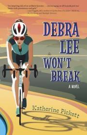 Debra Lee Won't Break: A Novel