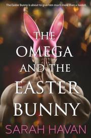 The Omega and the Easter Bunny: An Mpreg Romance