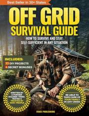 Off Grid Survival Book: Diy Survival Project Book - No Grid Survival Guide