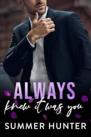 Always Knew It Was You: Pink Hotel Book 2