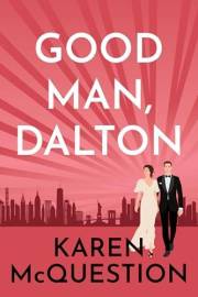 Good Man, Dalton