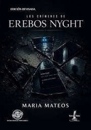 Los crímenes de «Erebos Nyght» (Spanish Edition)