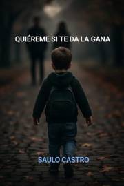QUIÉREME SI TE DA LA GANA (Spanish Edition)
