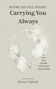 Before the Full Weight: Carrying You Always