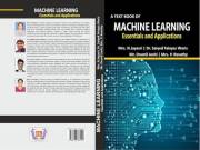 Machine Learning Essentials and Applications