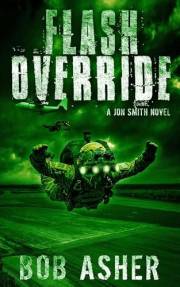 Flash Override (A Jon Smith Novel Book 3)