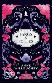 Fangs & Follies (Soulmates Book 3)