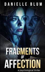 Fragments of Affection