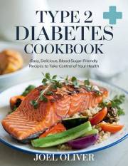 TYPE 2 DIABETES COOKBOOK: Mouthwatering, Low‑Glycemic Recipes to Balance Blood Sugar, Boost Energy, and Reclaim Your Health!