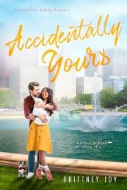 Accidentally Yours: A Sweet Fake Dating Romance (Knitted in Love Book 2)