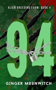 94 (Alien Breeding Farm Book 4)