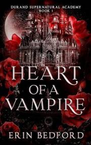 Heart of a Vampire (Durand Supernatural Academy Book 1)