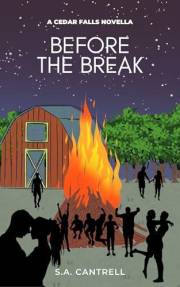 Before the Break: A Cedar Falls Novella (The Cedar Falls Series)
