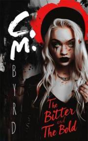 The Bitter and The Bold