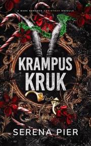 Krampus Kruk: Age Gap Dark Romance Christmas Novella (Dark Christmas Daddies Book 1)