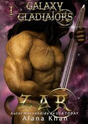 Zar (Gladiadores de la Galaxia. nº 1) (Spanish Edition)