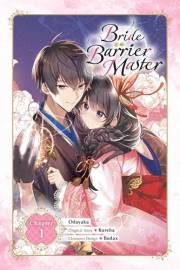 Bride of the Barrier Master, Chapter 1 (Bride of the Barrier Master (manga serial))