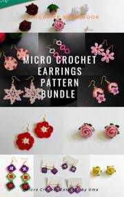 Micro Crochet Motifs: Patterns for mini crochet earrings: Crochet Earrings Pattern Bundle | Set of 8 PDF Patterns | DIY Boho