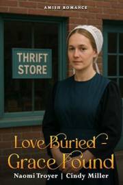 Love Buried - Grace Found