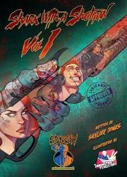 Shark with a Shotgun Volume #1